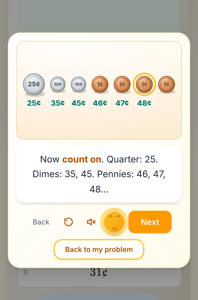 The lesson on the student's own coins, counting on from the quarter: 25, 35, 45, 46, 47, 48 cents, with the last penny still to count.